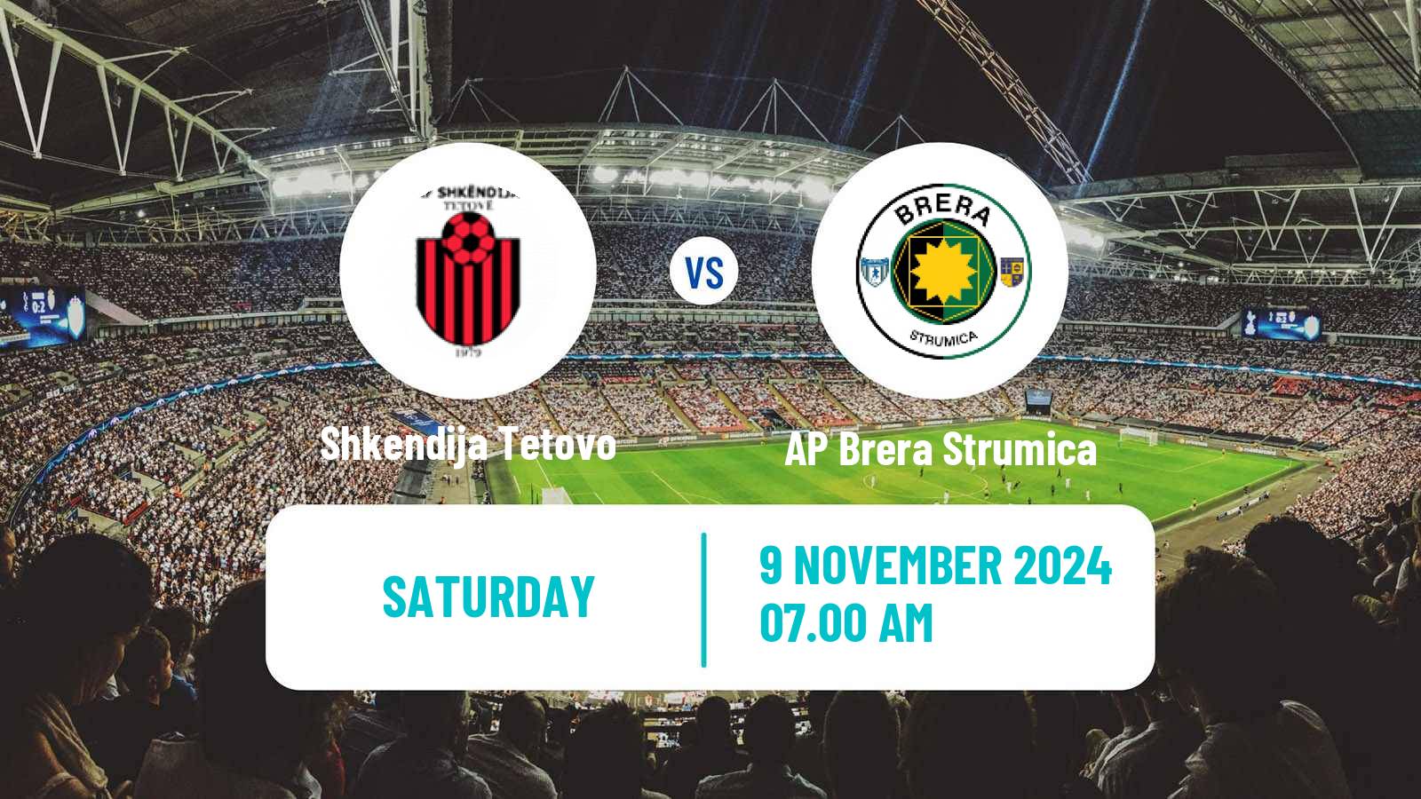 Soccer North Macedonian 1 MFL Shkendija Tetovo - AP Brera Strumica