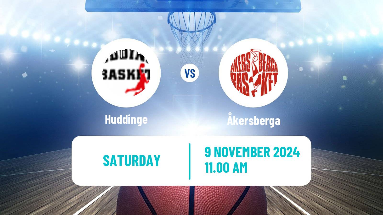 Basketball Swedish Superettan Basketball Huddinge - Åkersberga