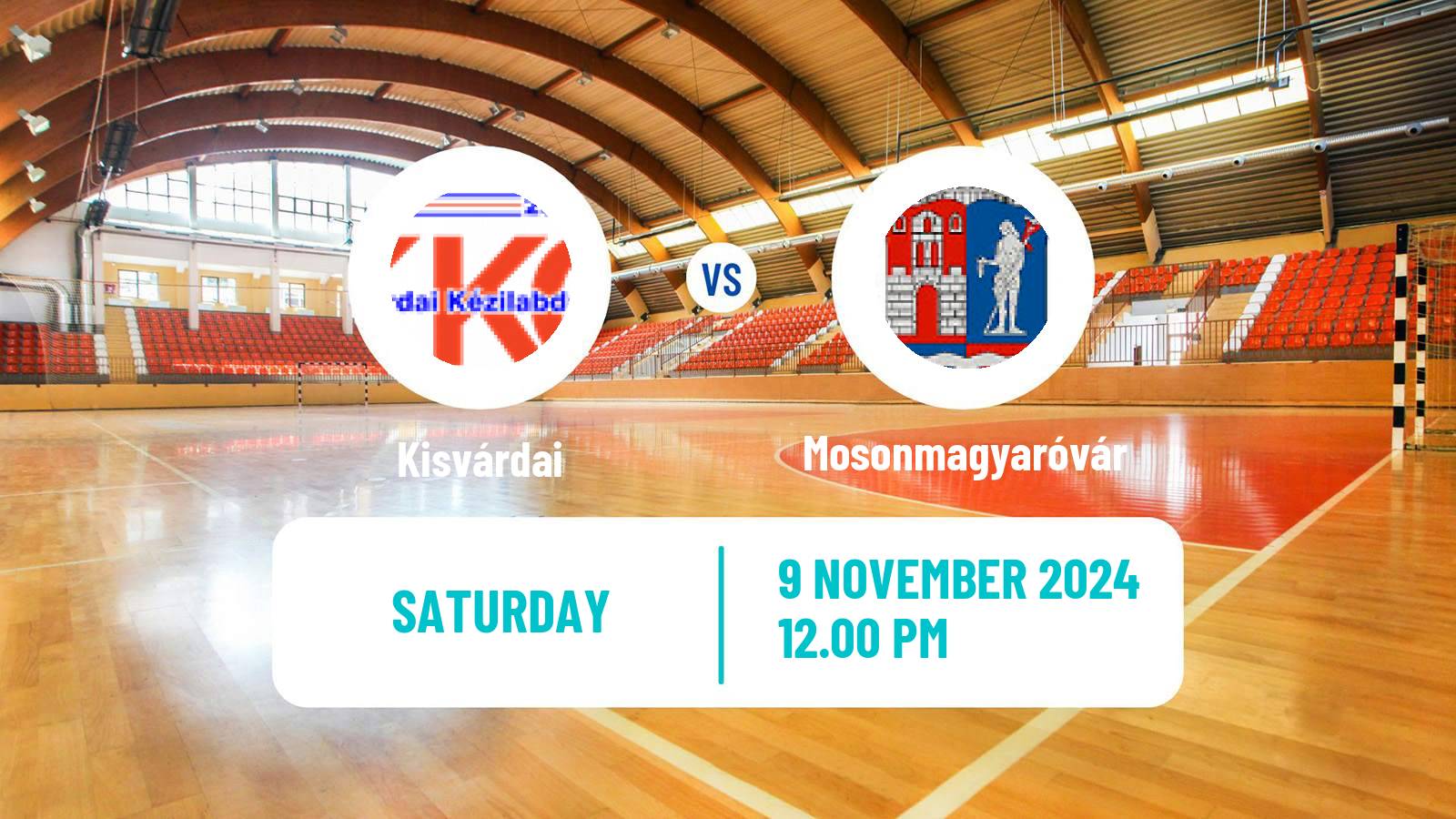 Handball Hungarian Division 1 Handball Women Kisvárdai - Mosonmagyaróvár