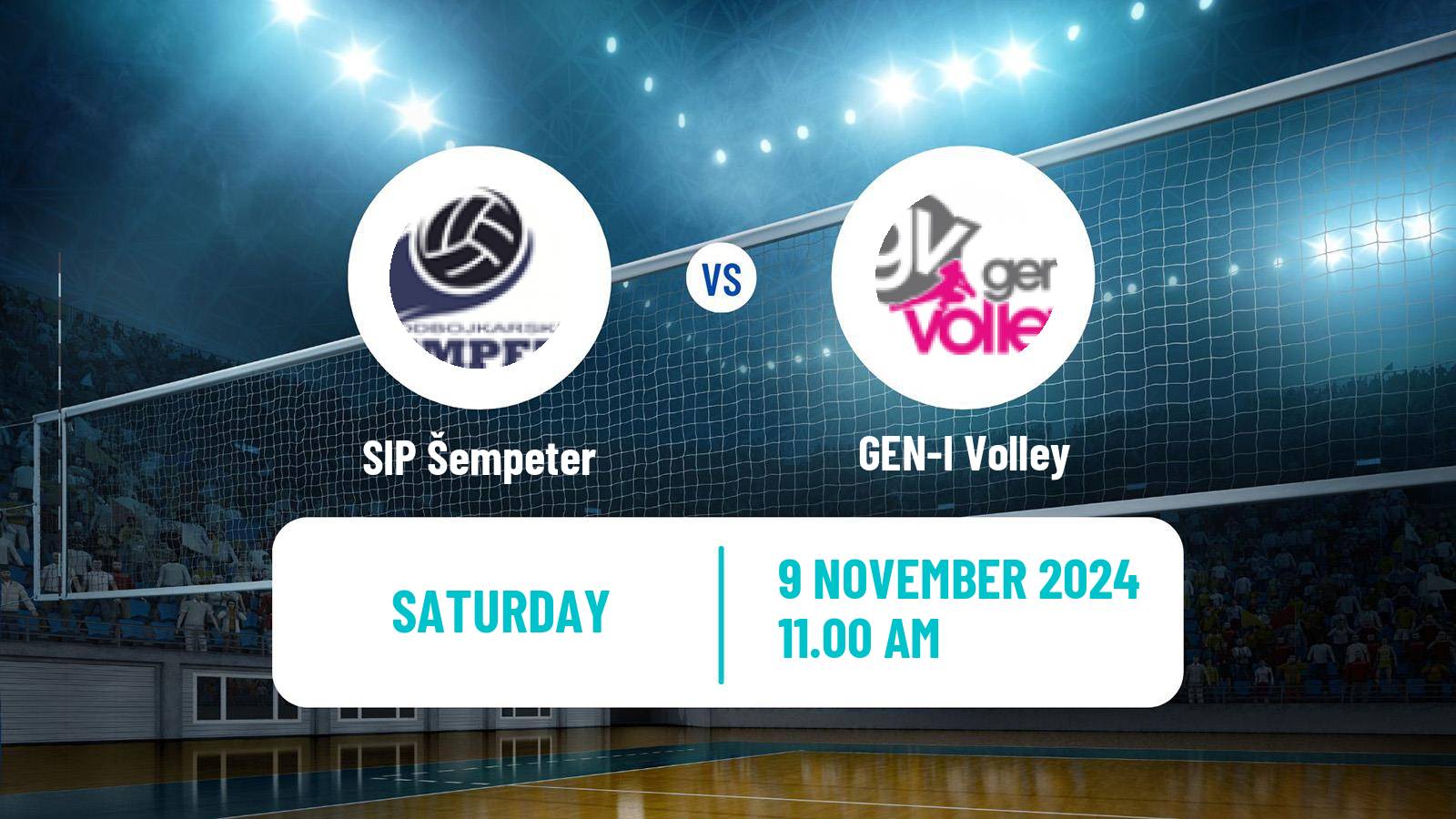 Volleyball Slovenian 1 DOL Volleyball Women SIP Šempeter - GEN-I Volley