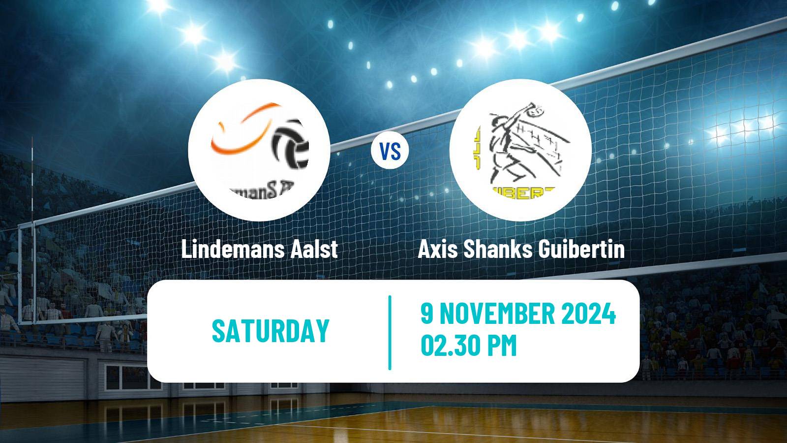 Volleyball Belgian League Volleyball Lindemans Aalst - Axis Shanks Guibertin