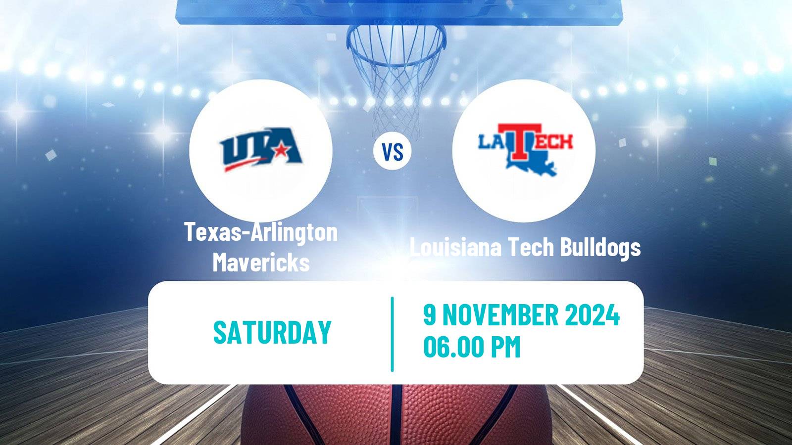 Basketball NCAA College Basketball Texas-Arlington Mavericks - Louisiana Tech Bulldogs