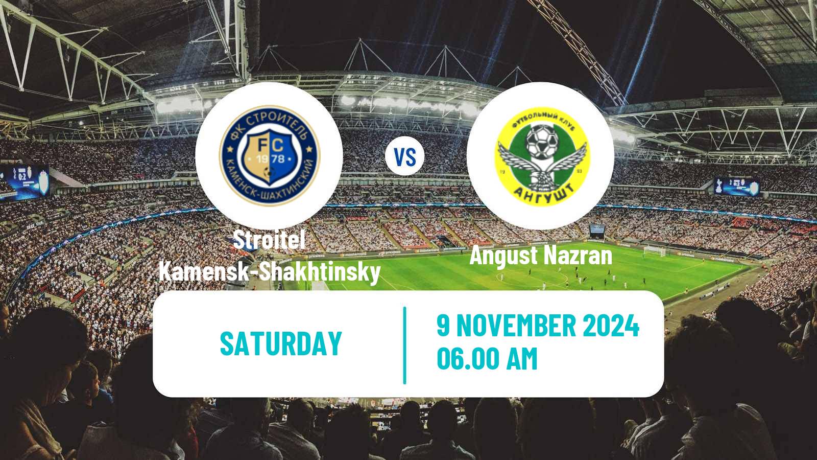 Soccer FNL 2 Division B Group 1 Stroitel Kamensk-Shakhtinsky - Angust Nazran