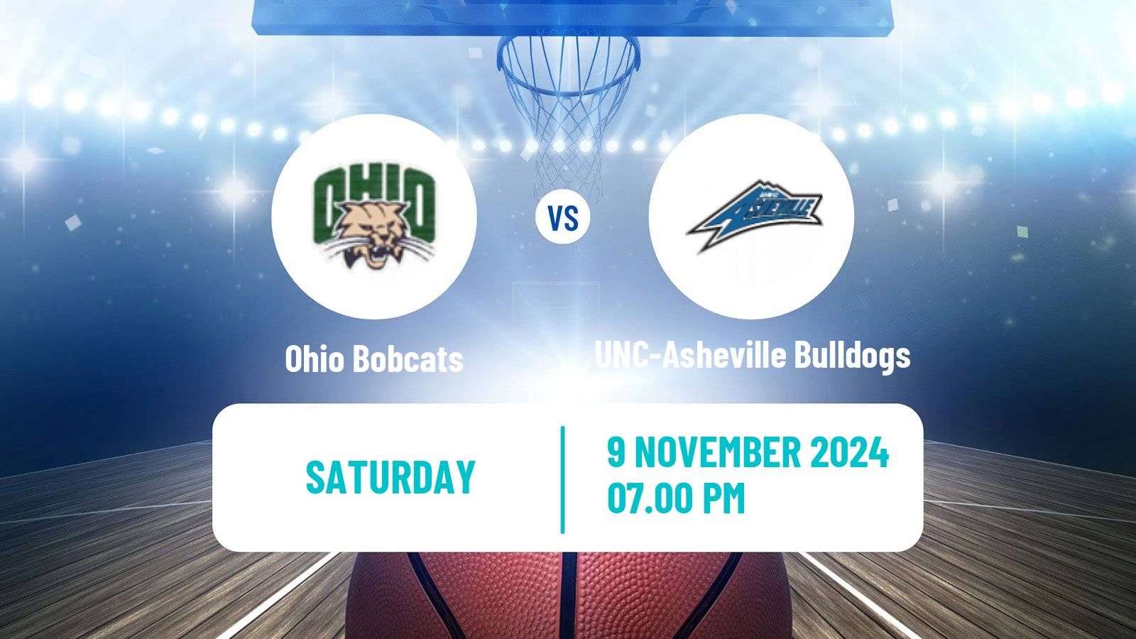 Basketball NCAA College Basketball Ohio Bobcats - UNC-Asheville Bulldogs