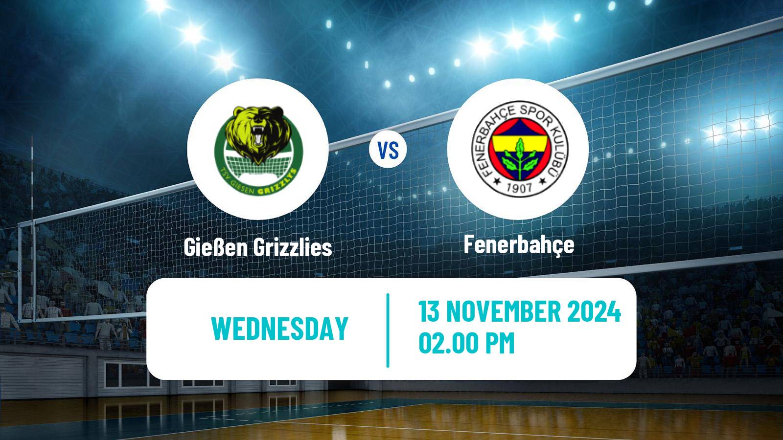 Volleyball CEV Champions League Gießen Grizzlies - Fenerbahçe