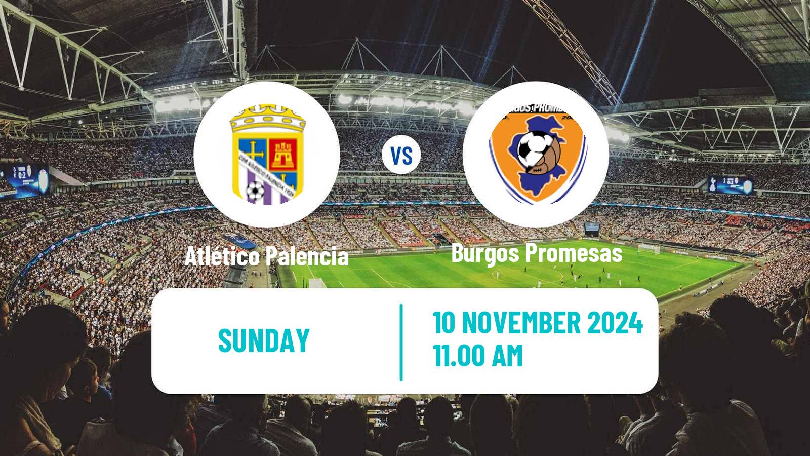 Soccer Spanish Tercera RFEF - Group 8 Atlético Palencia - Burgos Promesas