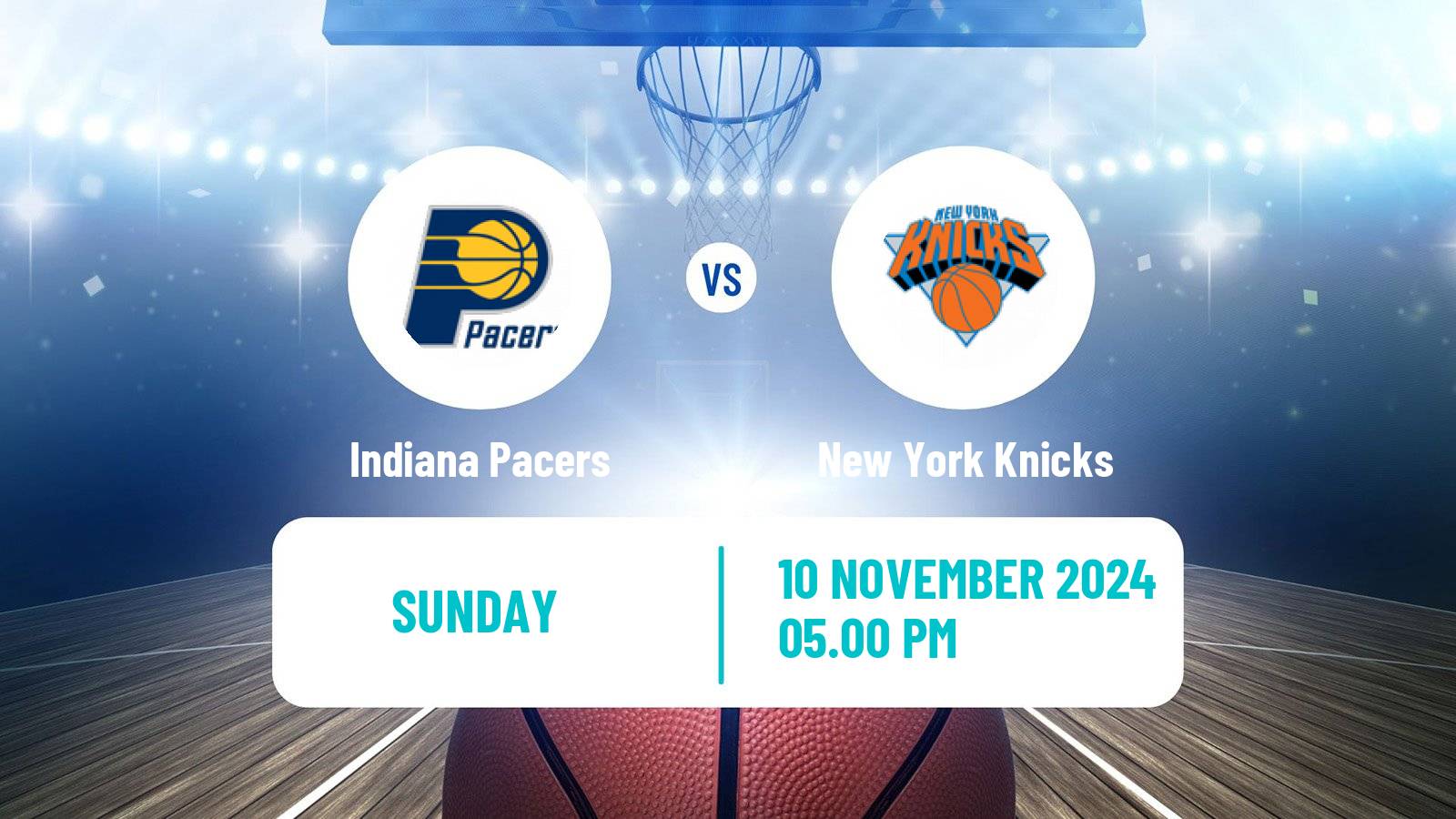 Basketball NBA Indiana Pacers - New York Knicks