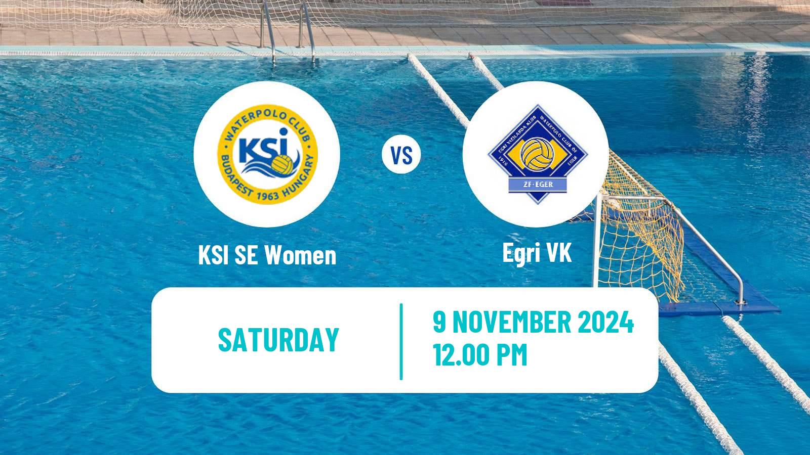 Water polo Hungarian OB I Water Polo Women KSI - Egri VK