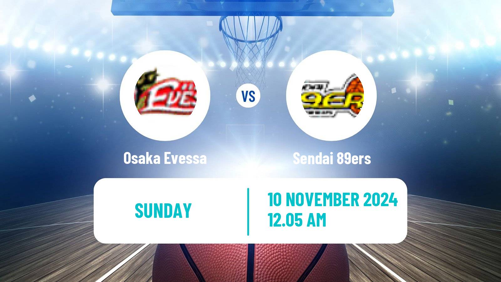 Basketball BJ League Osaka Evessa - Sendai 89ers