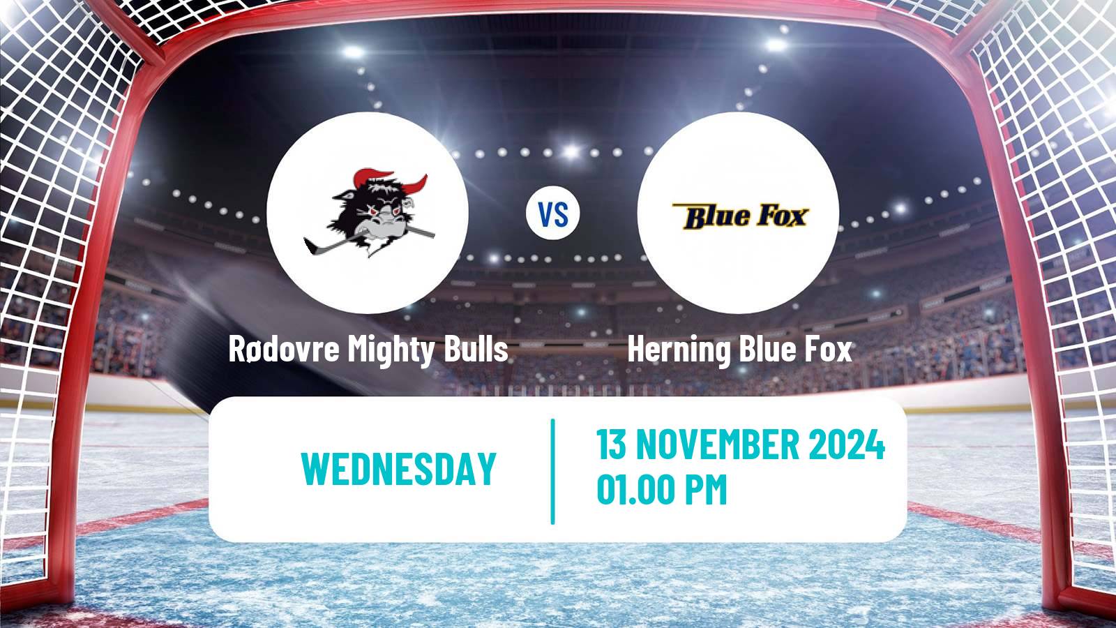 Hockey Danish Ishockey Ligaen Rødovre Mighty Bulls - Herning Blue Fox