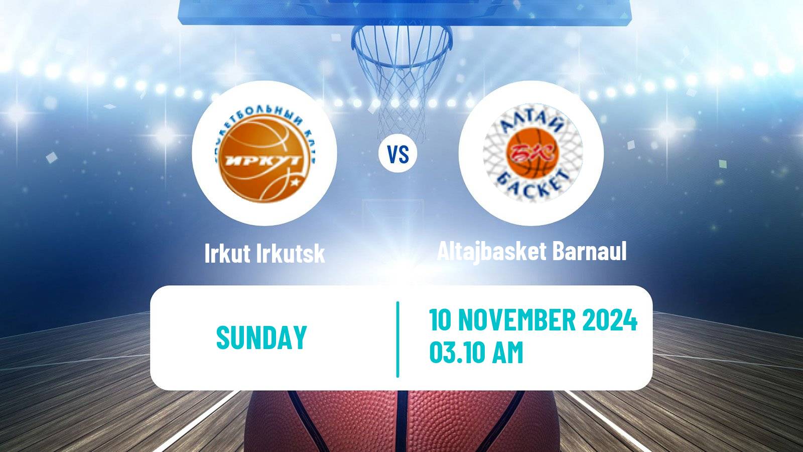 Basketball Russian Super League Basketball Irkut Irkutsk - Altajbasket Barnaul