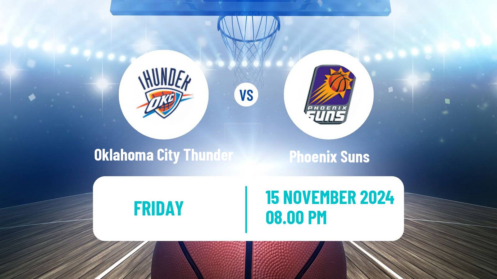 Basketball NBA Oklahoma City Thunder - Phoenix Suns