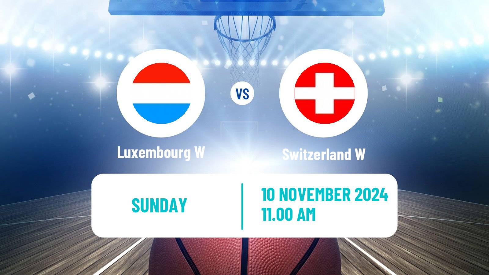 Basketball EuroBasket Women Luxembourg W - Switzerland W