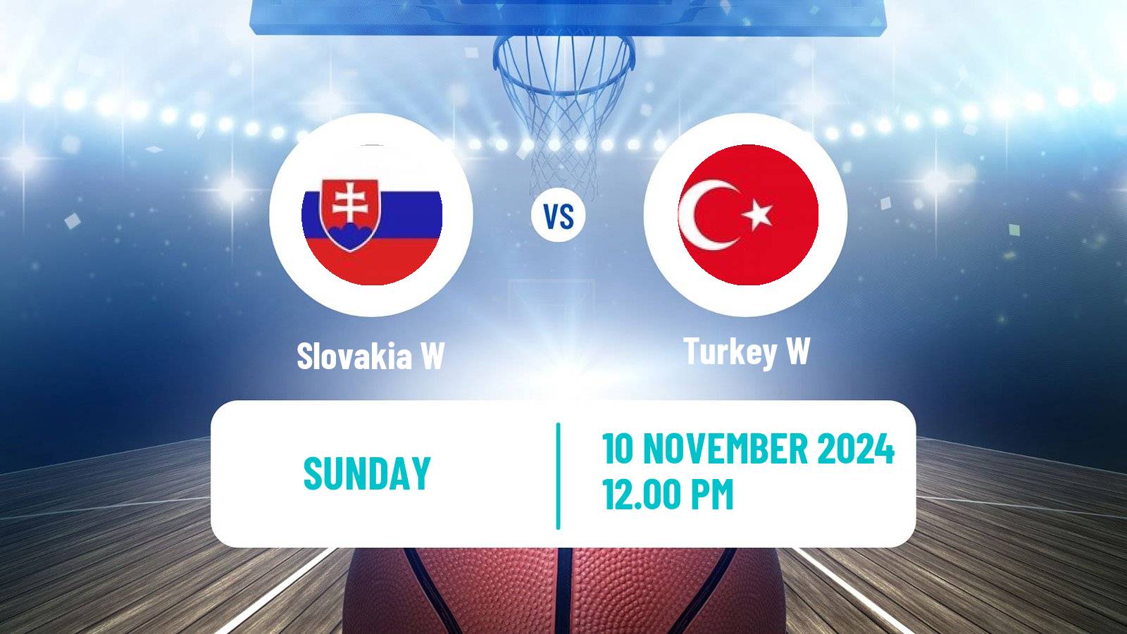 Basketball EuroBasket Women Slovakia W - Turkey W