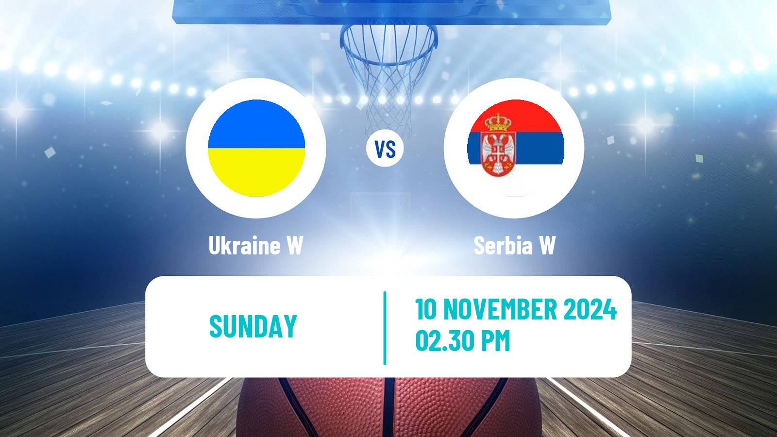 Basketball EuroBasket Women Ukraine W - Serbia W