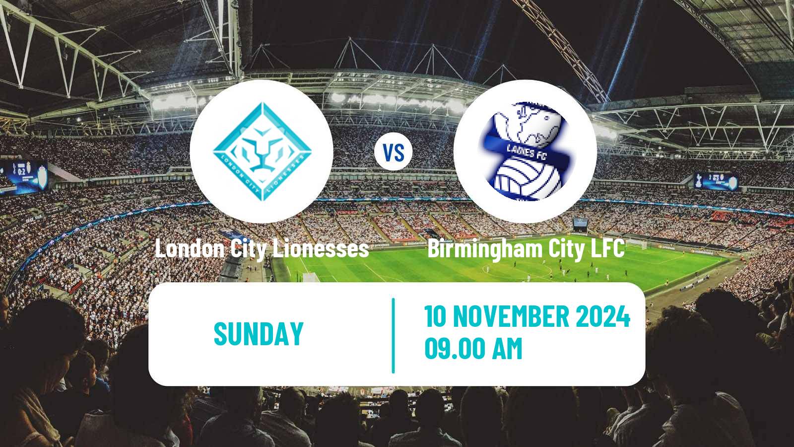 Soccer English Women Championship London City Lionesses - Birmingham City LFC