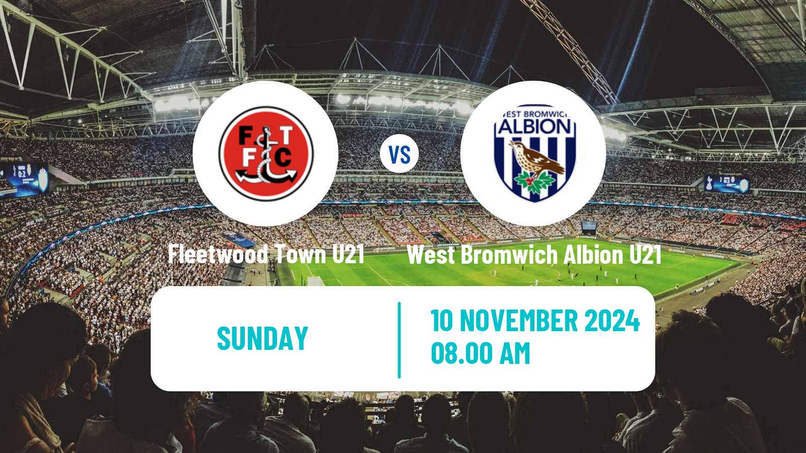 Soccer English Premier League Cup Fleetwood Town U21 - West Bromwich Albion U21