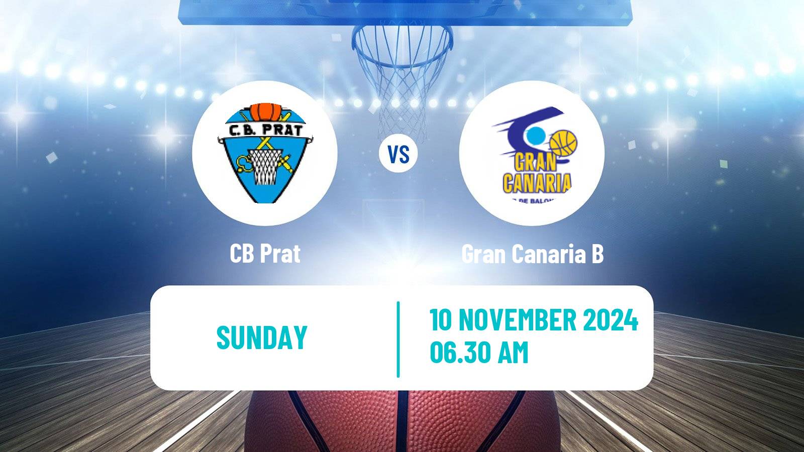 Basketball Spanish LEB Plata Prat - Gran Canaria B