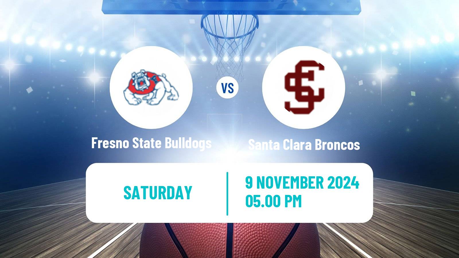 Basketball NCAA College Basketball Women Fresno State Bulldogs - Santa Clara Broncos