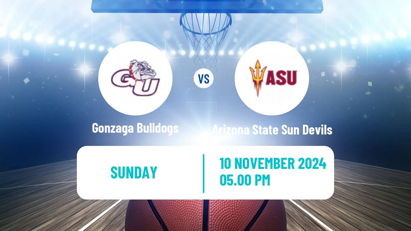 Basketball NCAA College Basketball Gonzaga Bulldogs - Arizona State Sun Devils