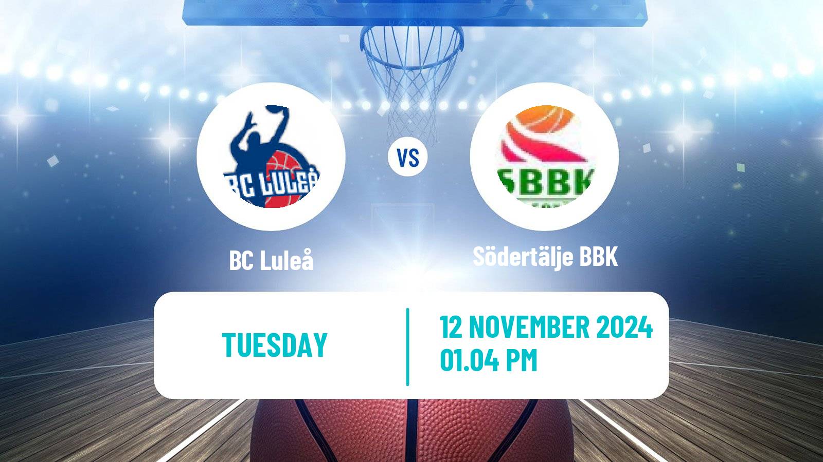 Basketball Swedish Basketligan Luleå - Södertälje BBK