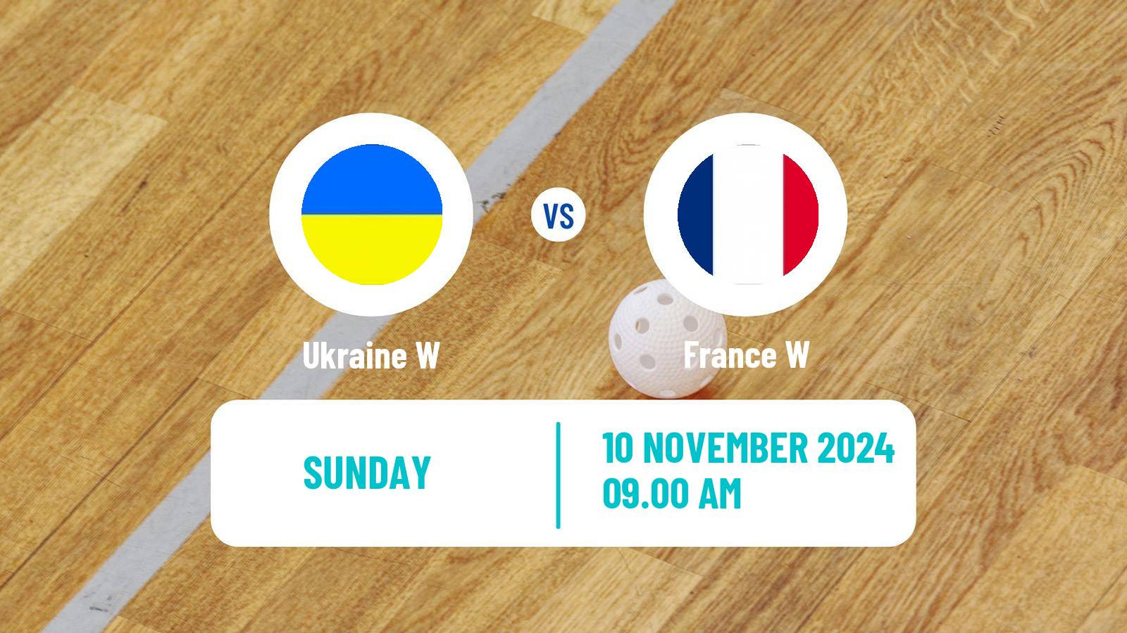 Floorball Friendly International Floorball Women Ukraine W - France W