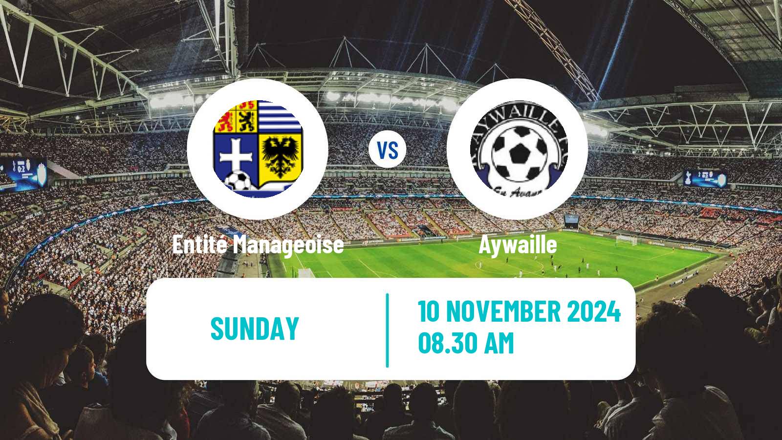 Soccer Belgian Second Amateur Division Group C Entité Manageoise - Aywaille