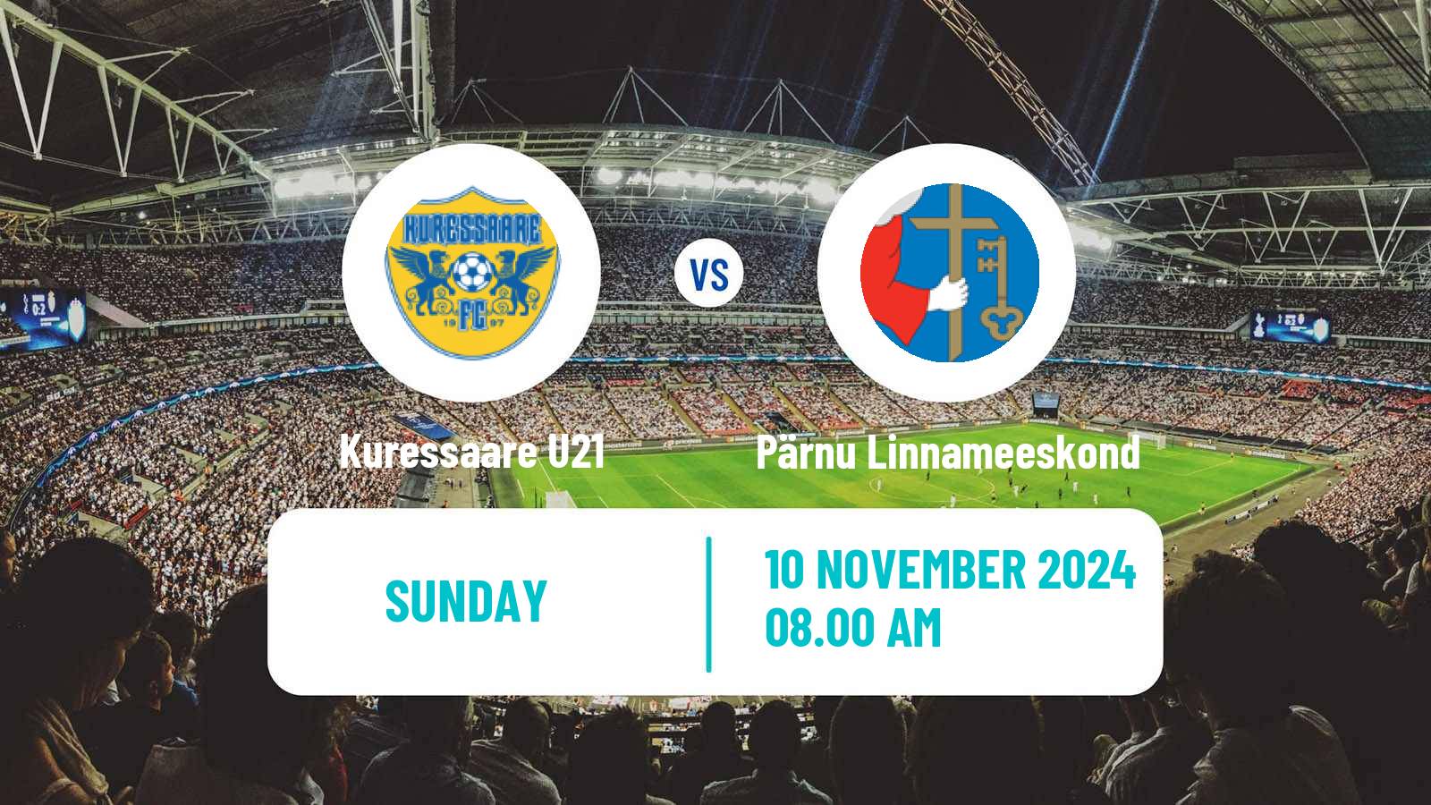 Soccer Estonian Esiliiga B Kuressaare U21 - Pärnu Linnameeskond