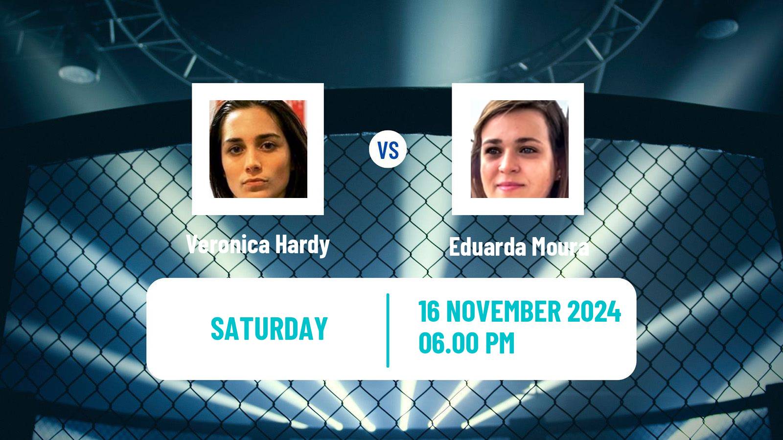 MMA Flyweight UFC Women Veronica Hardy - Eduarda Moura