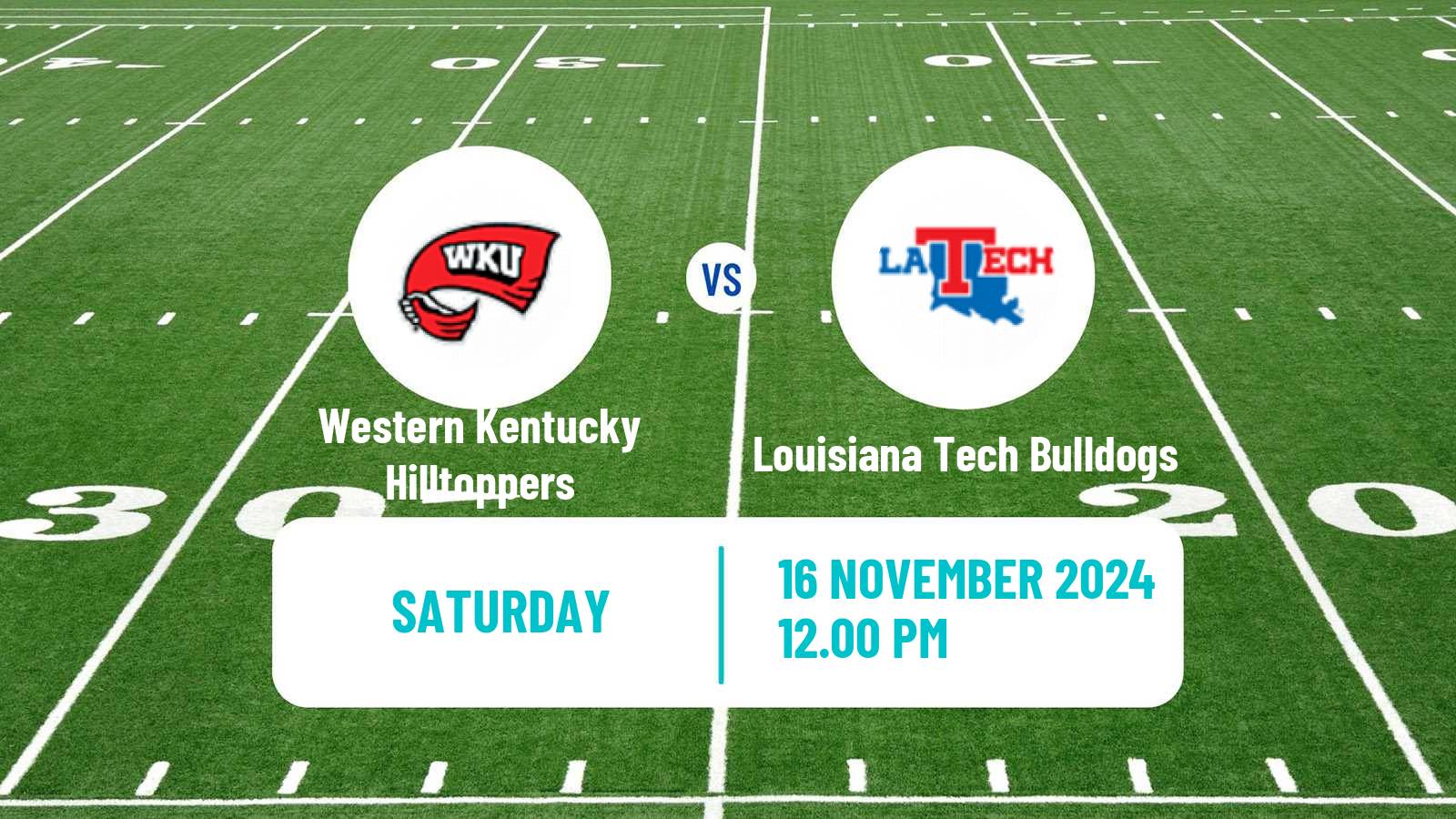 American football NCAA College Football Western Kentucky Hilltoppers - Louisiana Tech Bulldogs