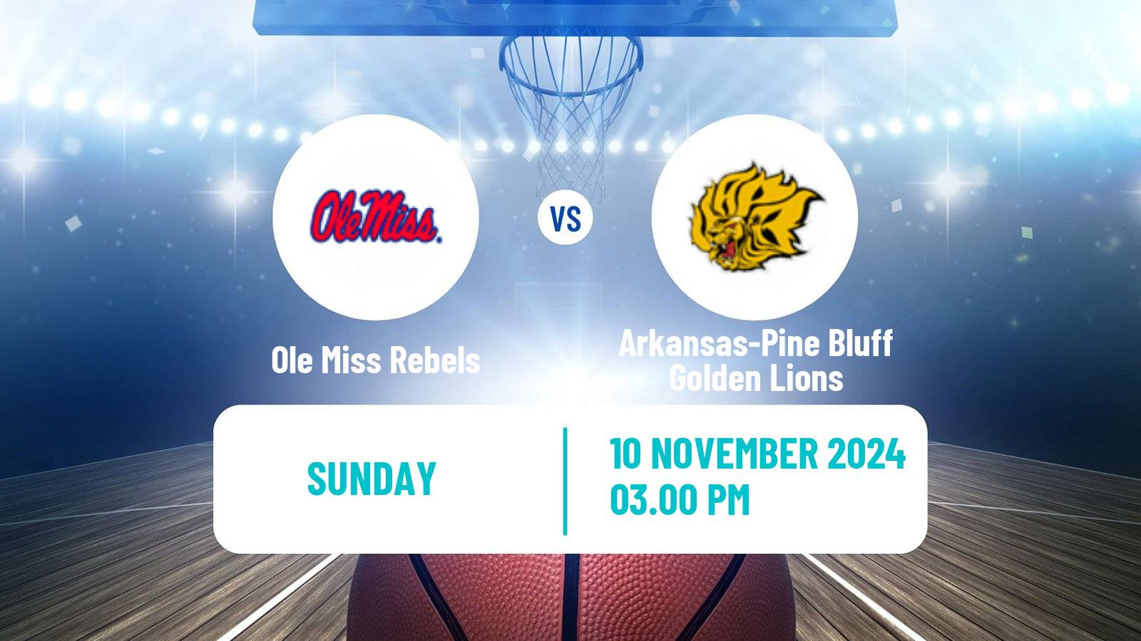 Basketball NCAA College Basketball Women Ole Miss Rebels - Arkansas-Pine Bluff Golden Lions