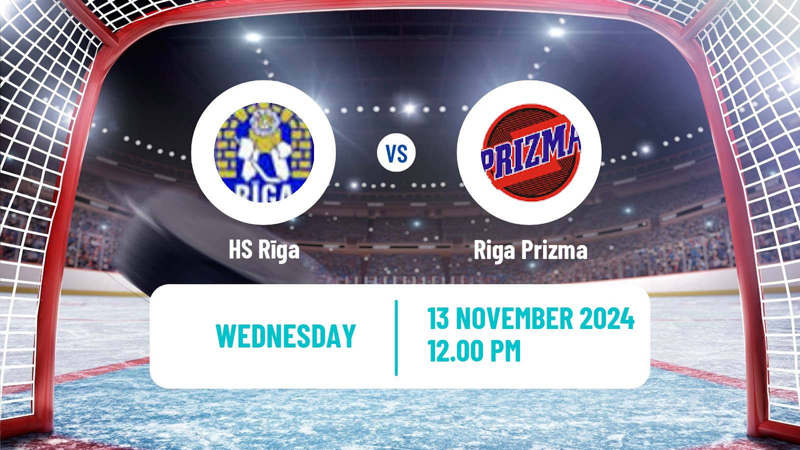 Hockey Latvian Hokeja Liga HS Rīga - Riga Prizma