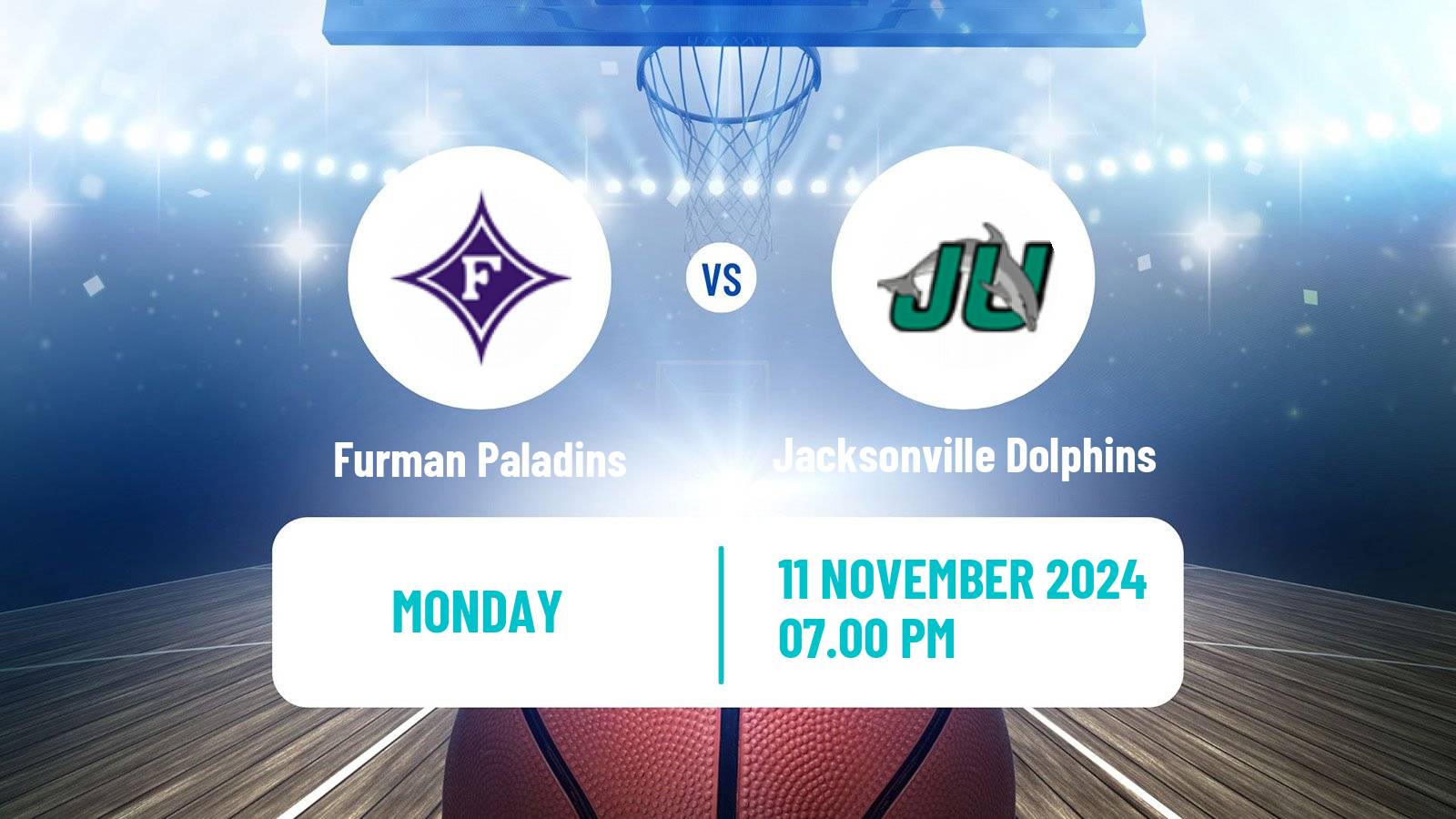 Basketball NCAA College Basketball Furman Paladins - Jacksonville Dolphins