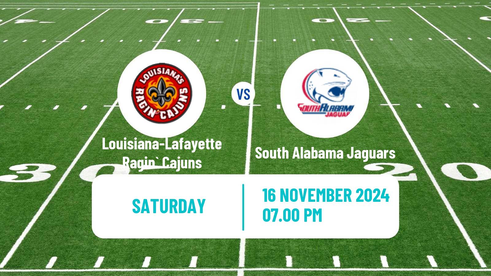 American football NCAA College Football Louisiana-Lafayette Ragin` Cajuns - South Alabama Jaguars