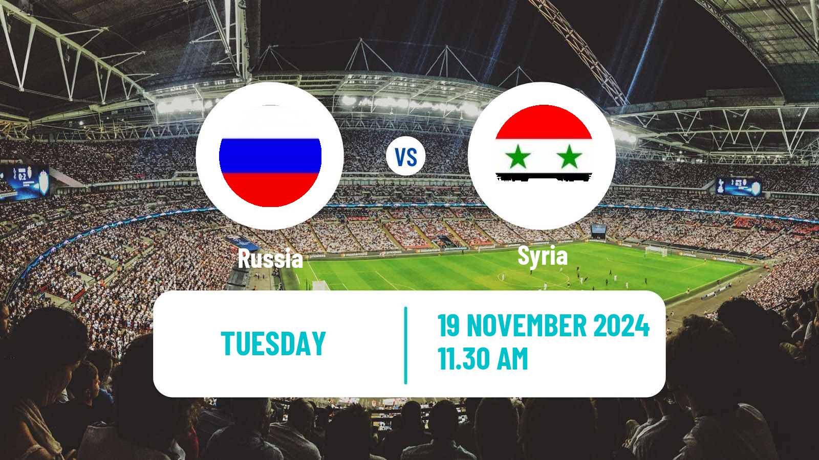 Soccer Friendly Russia - Syria