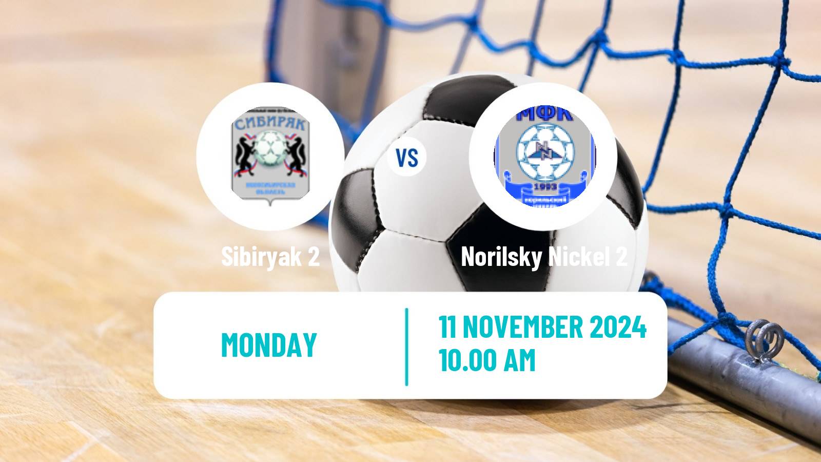 Futsal Russian Second Division Futsal Sibiryak 2 - Norilsky Nickel 2