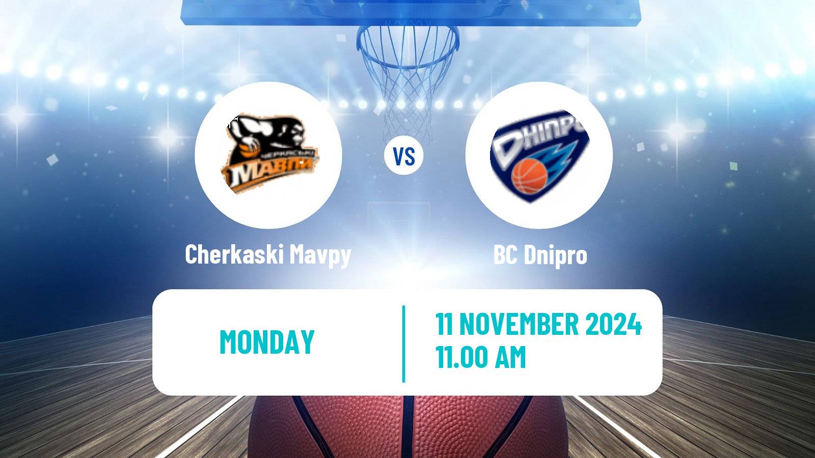 Basketball Ukrainian FBU Super League Cherkaski Mavpy - Dnipro