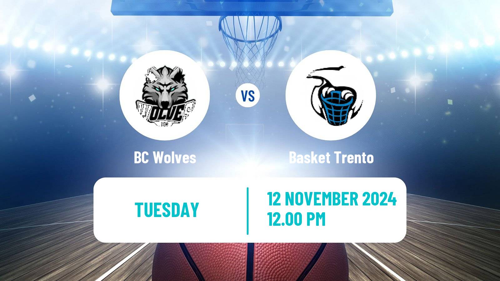 Basketball Eurocup BC Wolves - Basket Trento