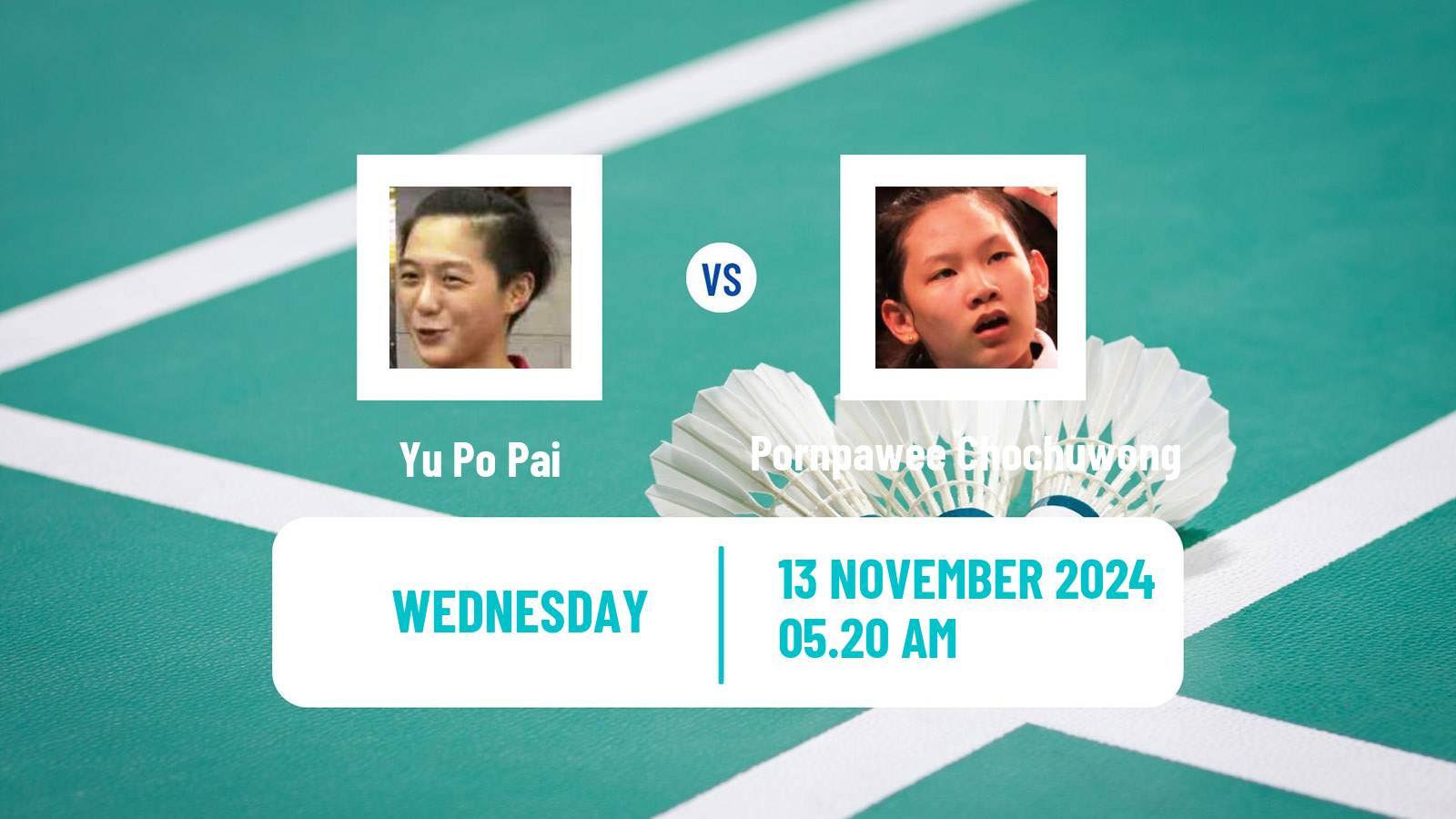 Badminton BWF World Tour Kumamoto Masters Women Yu Po Pai - Pornpawee Chochuwong