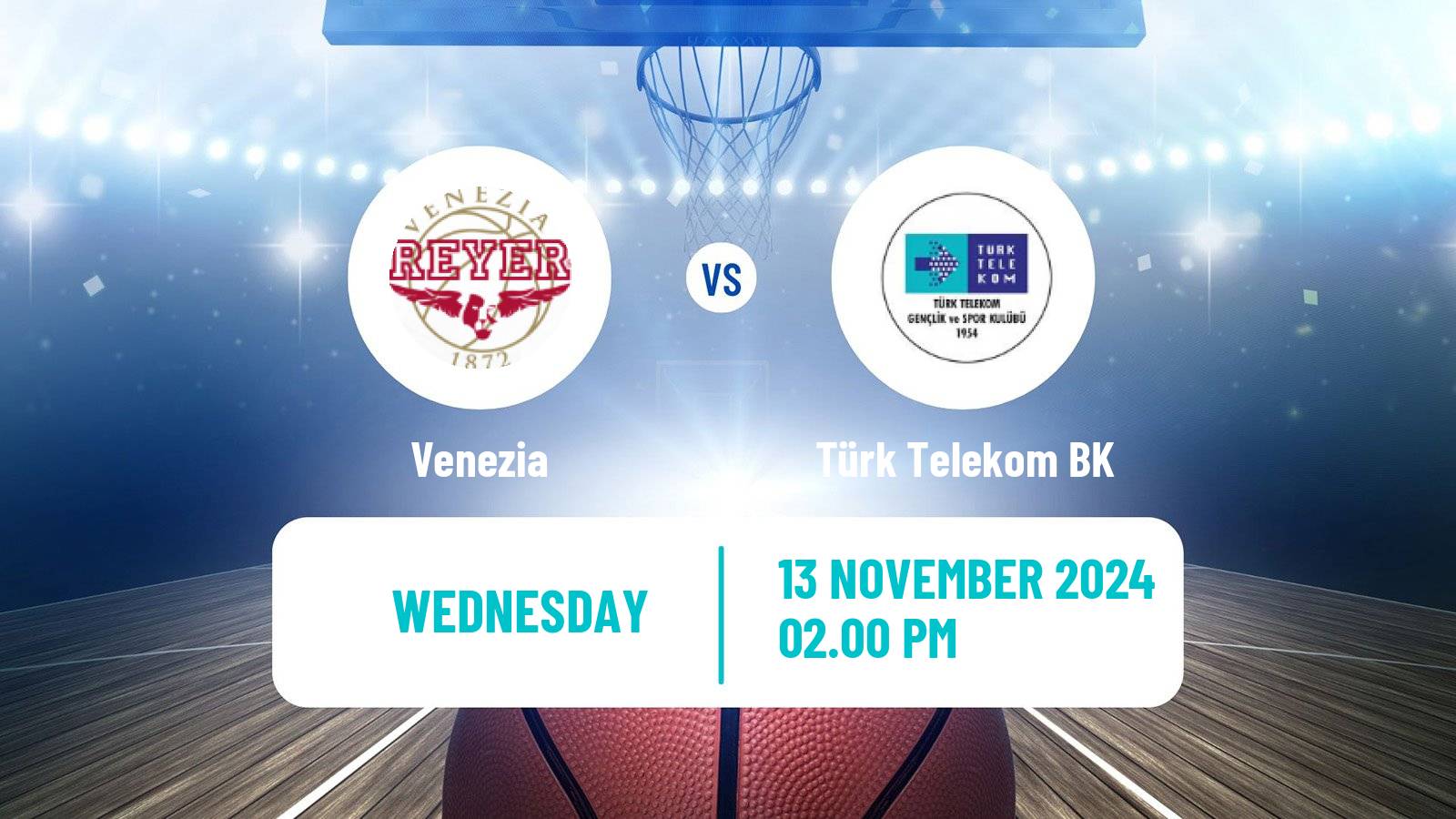 Basketball Eurocup Venezia - Türk Telekom BK