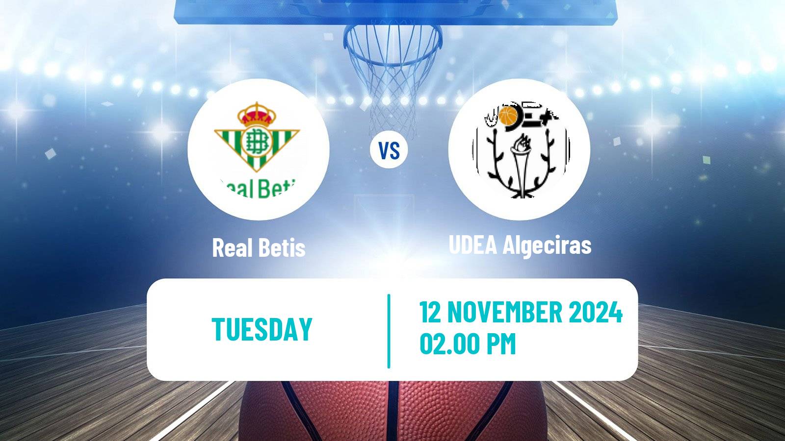 Basketball Spanish Copa Espana Basketball Real Betis - UDEA Algeciras