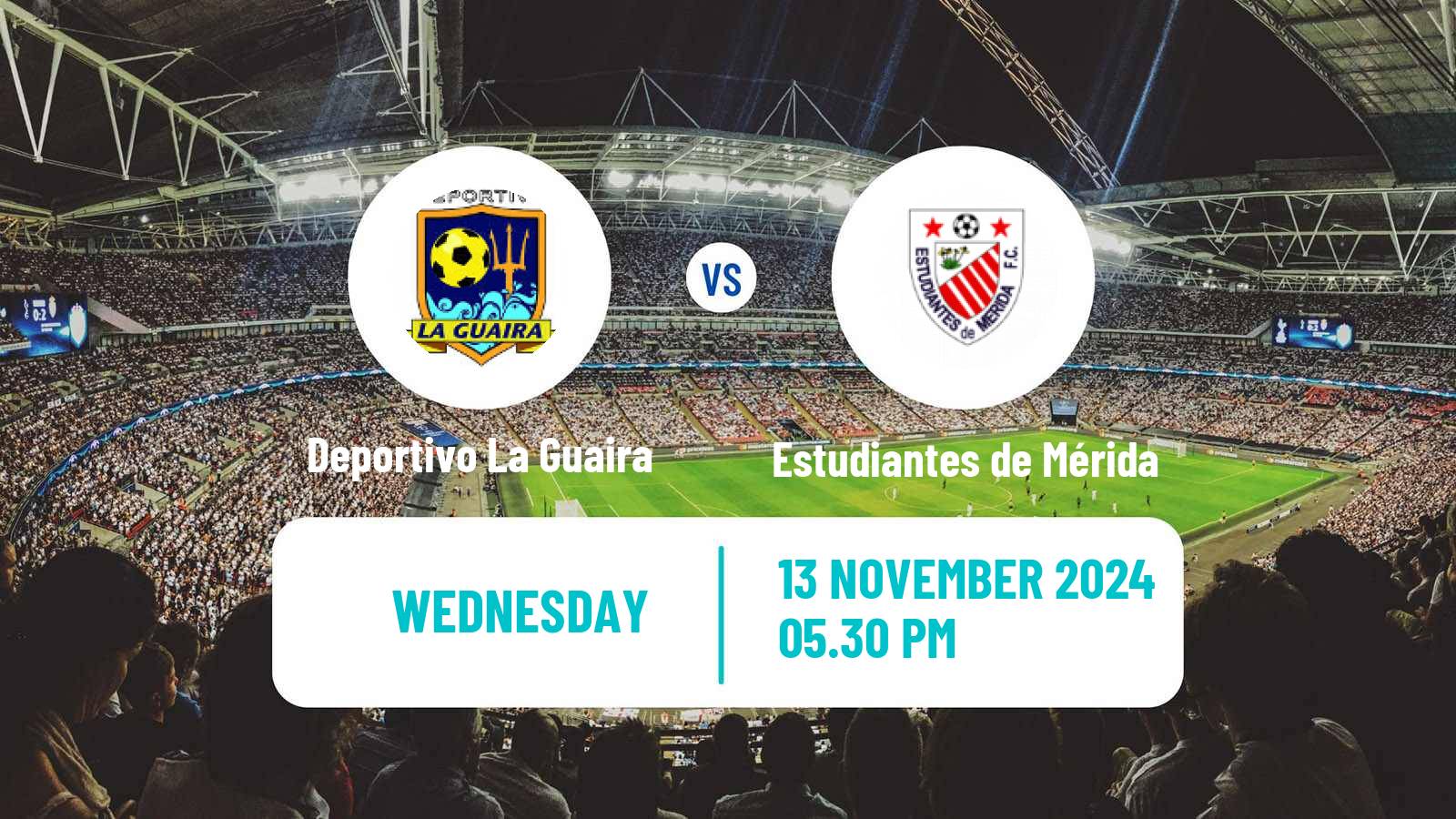 Soccer Venezuelan Primera Division Deportivo La Guaira - Estudiantes de Mérida