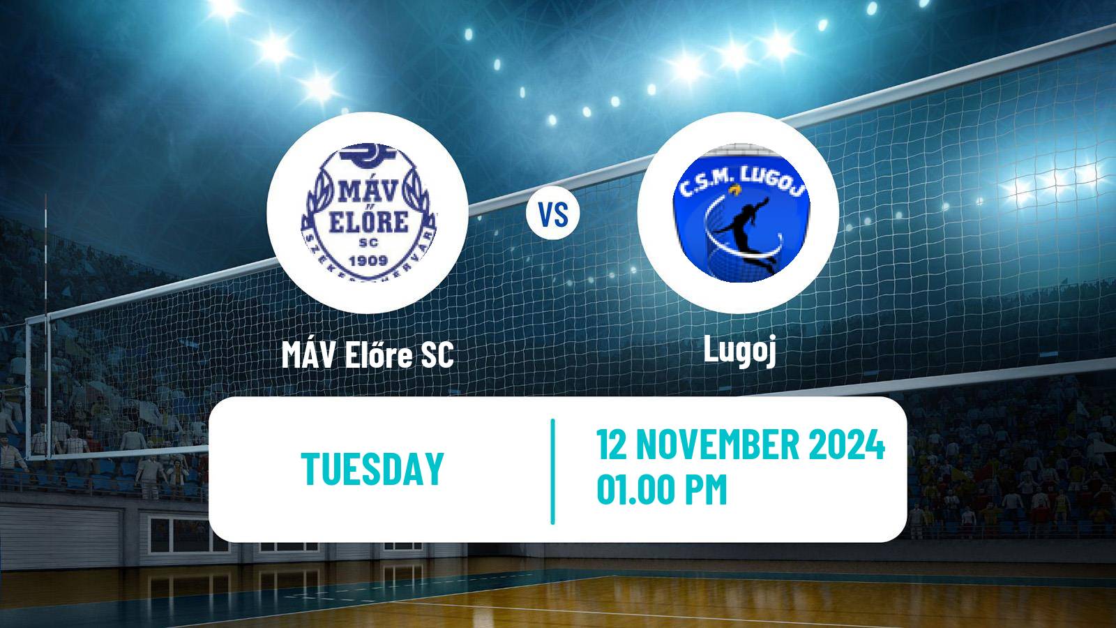 Volleyball CEV Challenge Cup Women MÁV Előre SC - Lugoj