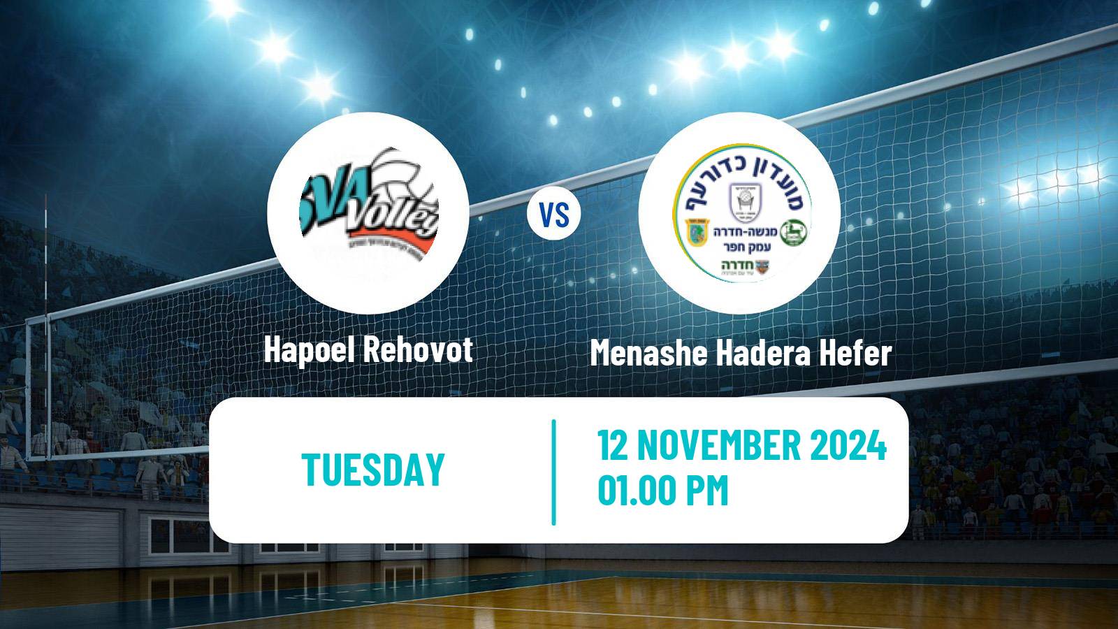 Volleyball Israeli Premier League Volleyball Hapoel Rehovot - Menashe Hadera Hefer