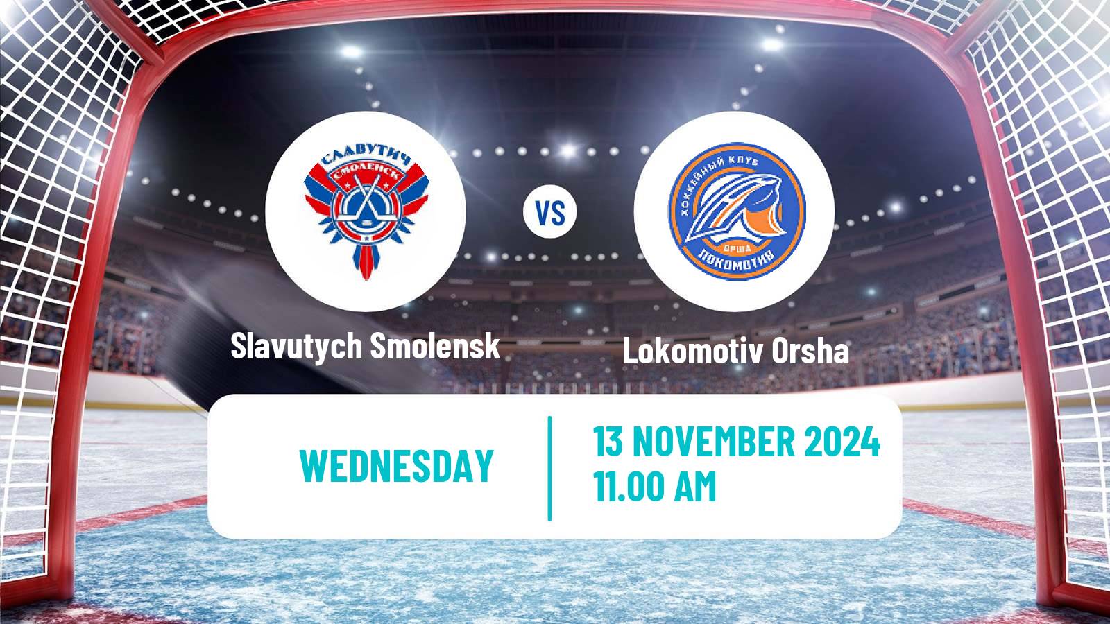 Hockey Belarusian Extraleague Slavutych Smolensk - Lokomotiv Orsha