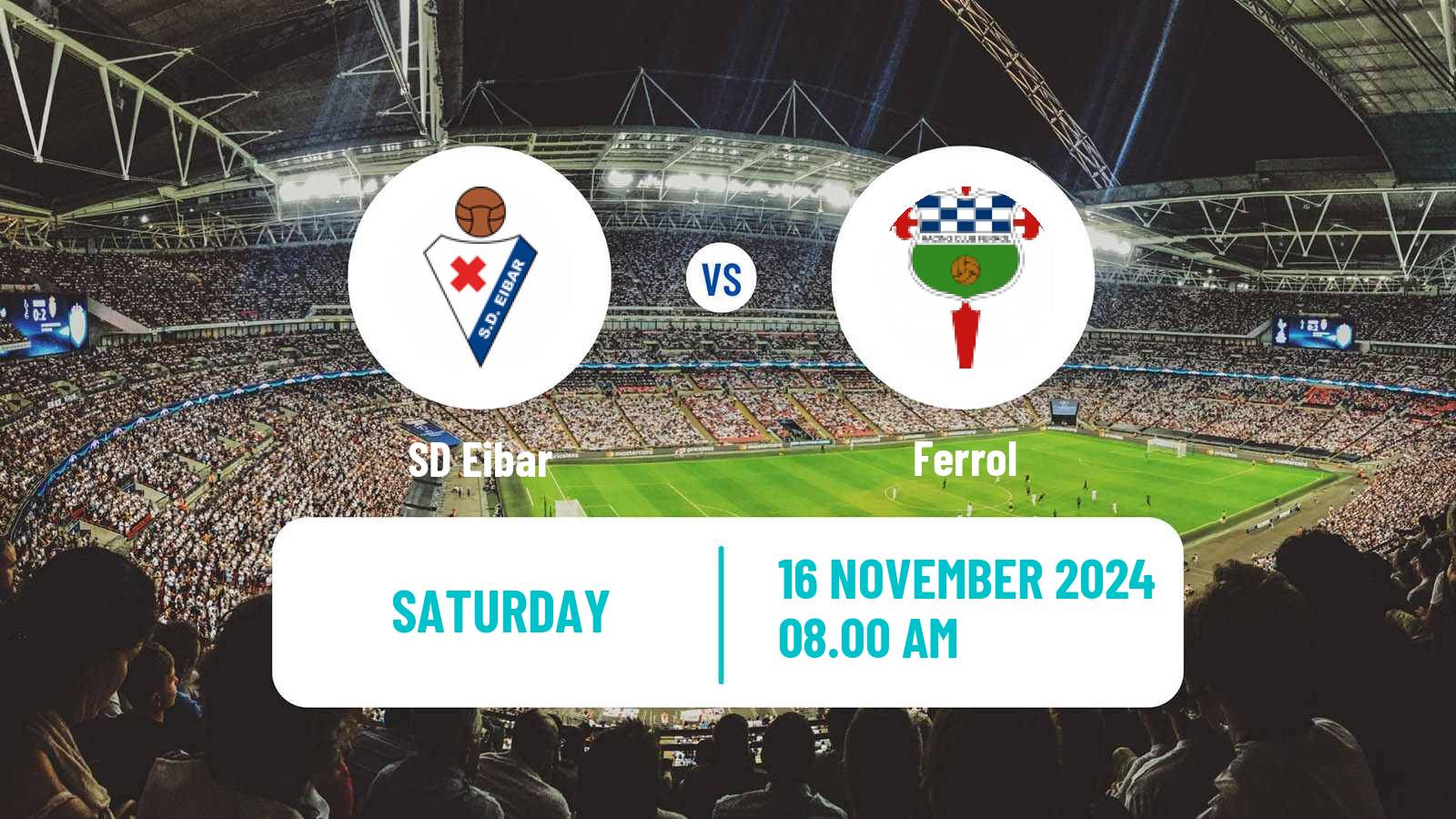 Soccer Spanish LaLiga2 Eibar - Ferrol