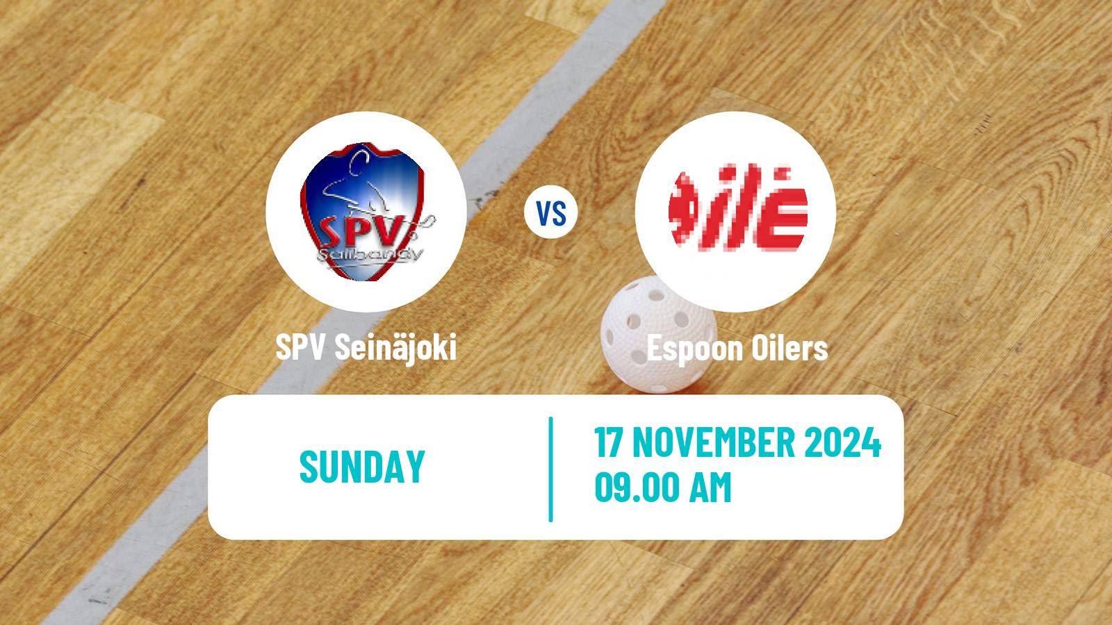 Floorball Finnish F-Liiga SPV Seinäjoki - Espoon Oilers