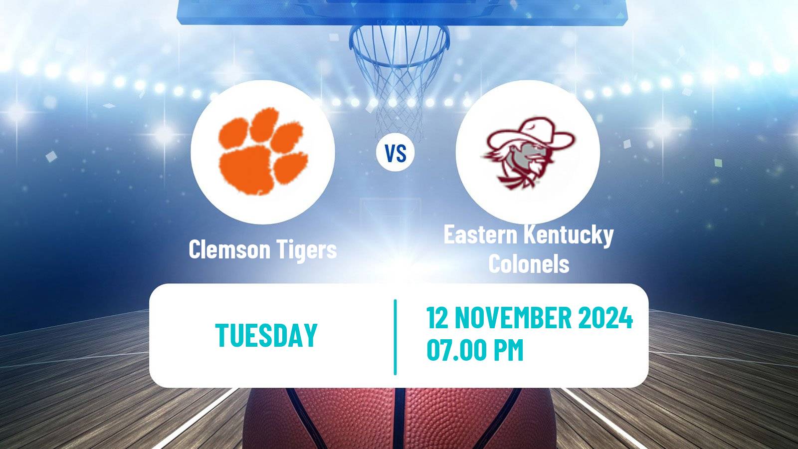 Basketball NCAA College Basketball Clemson Tigers - Eastern Kentucky Colonels