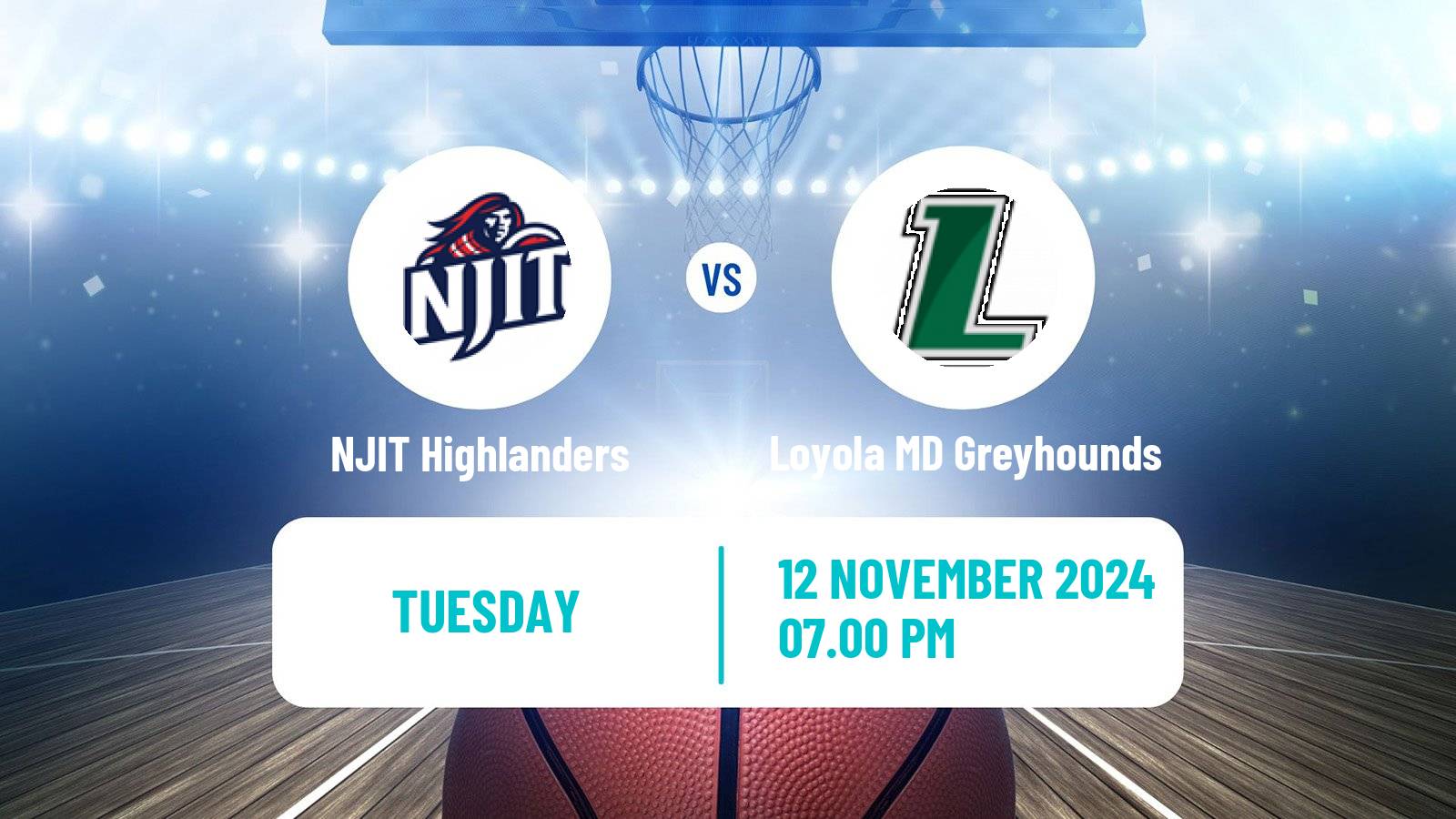 Basketball NCAA College Basketball NJIT Highlanders - Loyola MD Greyhounds