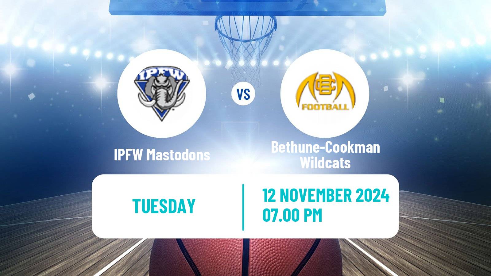 Basketball NCAA College Basketball IPFW Mastodons - Bethune-Cookman Wildcats